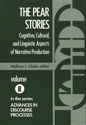 Hruškové príbehy: Kognitívne, kultúrne a lingvistické aspekty tvorby rozprávania - The Pear Stories: Cognitive, Cultural and Linguistic Aspects of Narrative Production