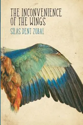 Nepríjemnosti krídiel: Príbehy - The Inconvenience of the Wings: Stories