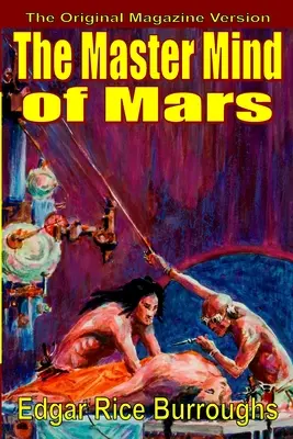 Majstrovská myseľ Marsu (text v časopise) - The Master Mind of Mars (magazine text)