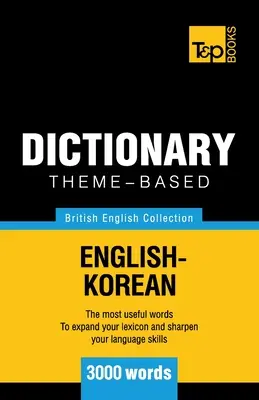 Tematický slovník britskej angličtiny-korejčiny - 3000 slov - Theme-based dictionary British English-Korean - 3000 words