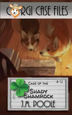Prípad tienistého šamlíka - Case of the Shady Shamrock