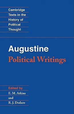 Augustín: Politické spisy - Augustine: Political Writings