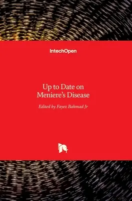 Aktuálne informácie o Menierovej chorobe - Up to Date on Meniere's Disease
