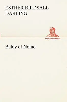 Baldy z Nome - Baldy of Nome