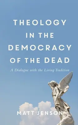 Teológia v demokracii mŕtvych - Theology in the Democracy of the Dead