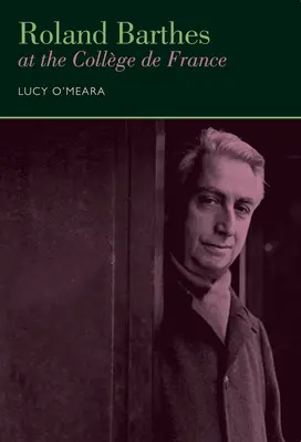 Roland Barthes na Collge de France - Roland Barthes at the Collge de France