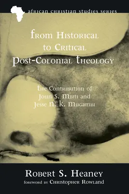 Od historickej ku kritickej postkoloniálnej teológii - From Historical to Critical Post-Colonial Theology