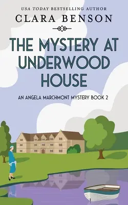 Záhada v dome Underwood - The Mystery at Underwood House