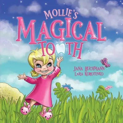 Mollieho čarovný zub - Mollie's Magical Tooth