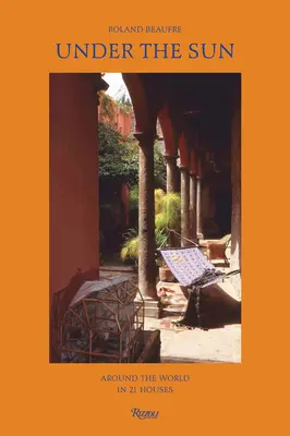 Pod slnkom: V 21 domoch okolo sveta - Under the Sun: Around the World in 21 Houses