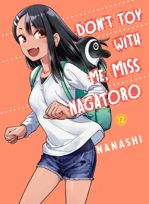 Nehrajte si so mnou, slečna Nagatoro 12 - Don't Toy with Me, Miss Nagatoro 12