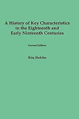 Dejiny kľúčových charakteristík v 18. a na začiatku 19. storočia: Druhé vydanie: Vydanie z roku 1919: 1. - A History of Key Characteristics in the 18th and Early 19th Centuries: Second Edition