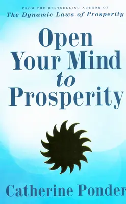 Otvorte svoju myseľ prosperite - Open Your Mind to Prosperity