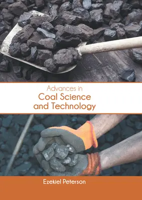 Pokroky vo vede a technológii uhlia - Advances in Coal Science and Technology