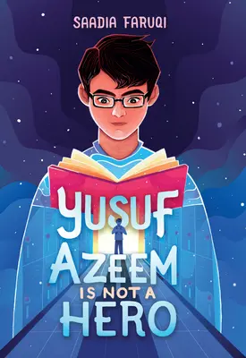 Yusuf Azeem nie je hrdina - Yusuf Azeem Is Not a Hero