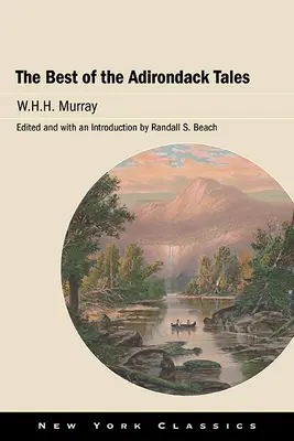 Najlepšie príbehy z Adirondacku - The Best of the Adirondack Tales