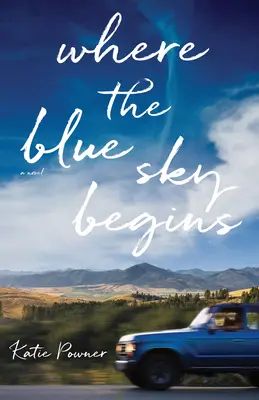 Kde sa začína modrá obloha - Where the Blue Sky Begins