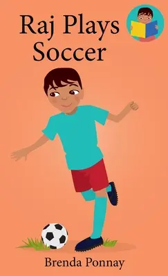 Raj hrá futbal - Raj Plays Soccer