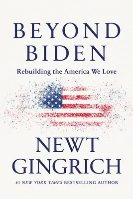 Za Bidenom: Biden: Obnovenie Ameriky, ktorú máme radi - Beyond Biden: Rebuilding the America We Love
