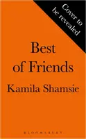 Najlepší z priateľov - nový román víťazky Ceny za beletriu pre ženy - Best of Friends - The new novel from the winner of the Women's Prize for Fiction