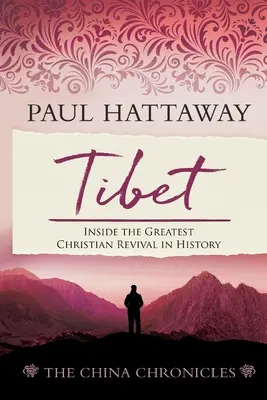 Tibet: Najväčšie kresťanské prebudenie v dejinách - Tibet: Inside the Greatest Christian Revival in History