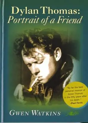 Dylan Thomas - Portrét priateľa - Dylan Thomas -Portrait of a Friend