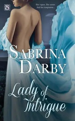 Dáma s intrigami - Lady of Intrigue