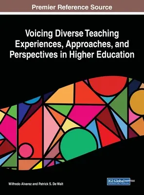 Vyjadrovanie rozmanitých skúseností, prístupov a perspektív vo vysokoškolskom vzdelávaní - Voicing Diverse Teaching Experiences, Approaches, and Perspectives in Higher Education