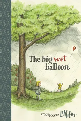 Veľký mokrý balón: Toon Level 2 - The Big Wet Balloon: Toon Level 2
