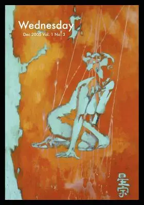 Streda Roč. 1 č. 3: Telo a krv - Wednesday Vol. 1 No. 3: The Body and the Blood