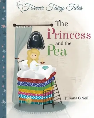 Princezná a hrášok - The Princess and the Pea