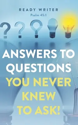Odpovede na otázky, ktoré ste nikdy nevedeli položiť - Answers to Questions You Never Knew to Ask