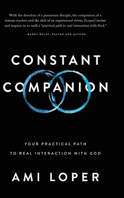 Stály spoločník: Vaša praktická cesta k skutočnej interakcii s Bohom - Constant Companion: Your Practical Path to Real Interaction with God