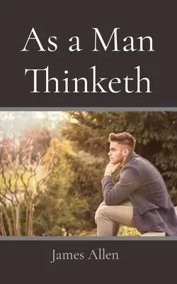 Ako človek myslí - As a Man Thinketh