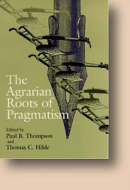 Agrárne korene pragmatizmu: Zlyhanie dlhodobej starostlivosti - The Agrarian Roots of Pragmatism: The Failure of Long-Term Care