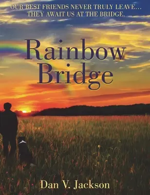 Dúhový most - Rainbow Bridge