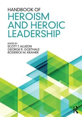 Príručka hrdinstva a hrdinského vodcovstva - Handbook of Heroism and Heroic Leadership