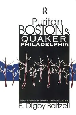 Puritánsky Boston a kvakerská Filadelfia - Puritan Boston and Quaker Philadelphia