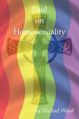 Pavol o homosexualite - Paul on Homosexuality