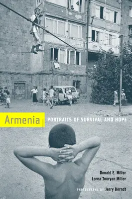Arménsko: Arménsko: Portréty prežitia a nádeje - Armenia: Portraits of Survival and Hope