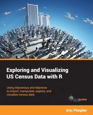 Skúmanie a vizualizácia údajov zo sčítania ľudu v USA pomocou programu R: Použitie programov tidycensus a tidyverse na import, manipuláciu, skúmanie a vizualizáciu údajov zo sčítania ľudu - Exploring and Visualizing US Census Data with R: Using tidycensus and tidyverse to import, manipulate, explore, and visualize census data