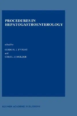 Postupy v hepatogastroenterológii - Procedures in Hepatogastroenterology