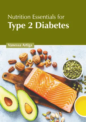 Základy výživy pri cukrovke 2. typu - Nutrition Essentials for Type 2 Diabetes