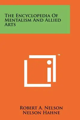 Encyklopédia mentalizmu a príbuzných umení - The Encyclopedia Of Mentalism And Allied Arts