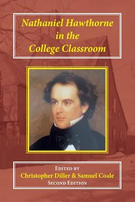 Nathaniel Hawthorne vo vysokoškolskej učebni: Vychádzajúc z kontextu, materiálov a prístupov - Nathaniel Hawthorne in the College Classroom: Contexts, Materials, and Approaches