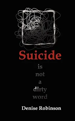 Samovražda nie je sprosté slovo - Suicide Is Not a Dirty Word