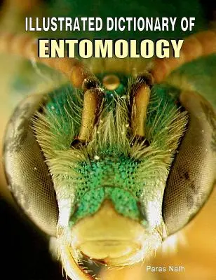 Ilustrovaný slovník entomológie - Illustrated Dictionary of Entomology