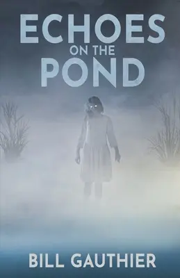 Ozveny na rybníku - Echoes on the Pond