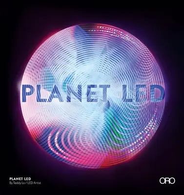 Planet Led: Nová spektrálna paradigma - Planet Led: A New Spectral Paradigm