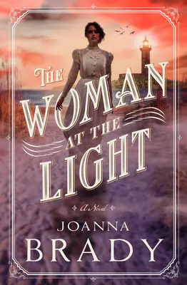 Žena pri svetle - The Woman at the Light